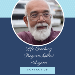 Life Coaching Program Gilbert Arizona | Girish Jha