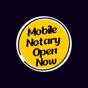 Mobile Notary Open Now