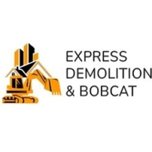 Express partial demolition and bobcat